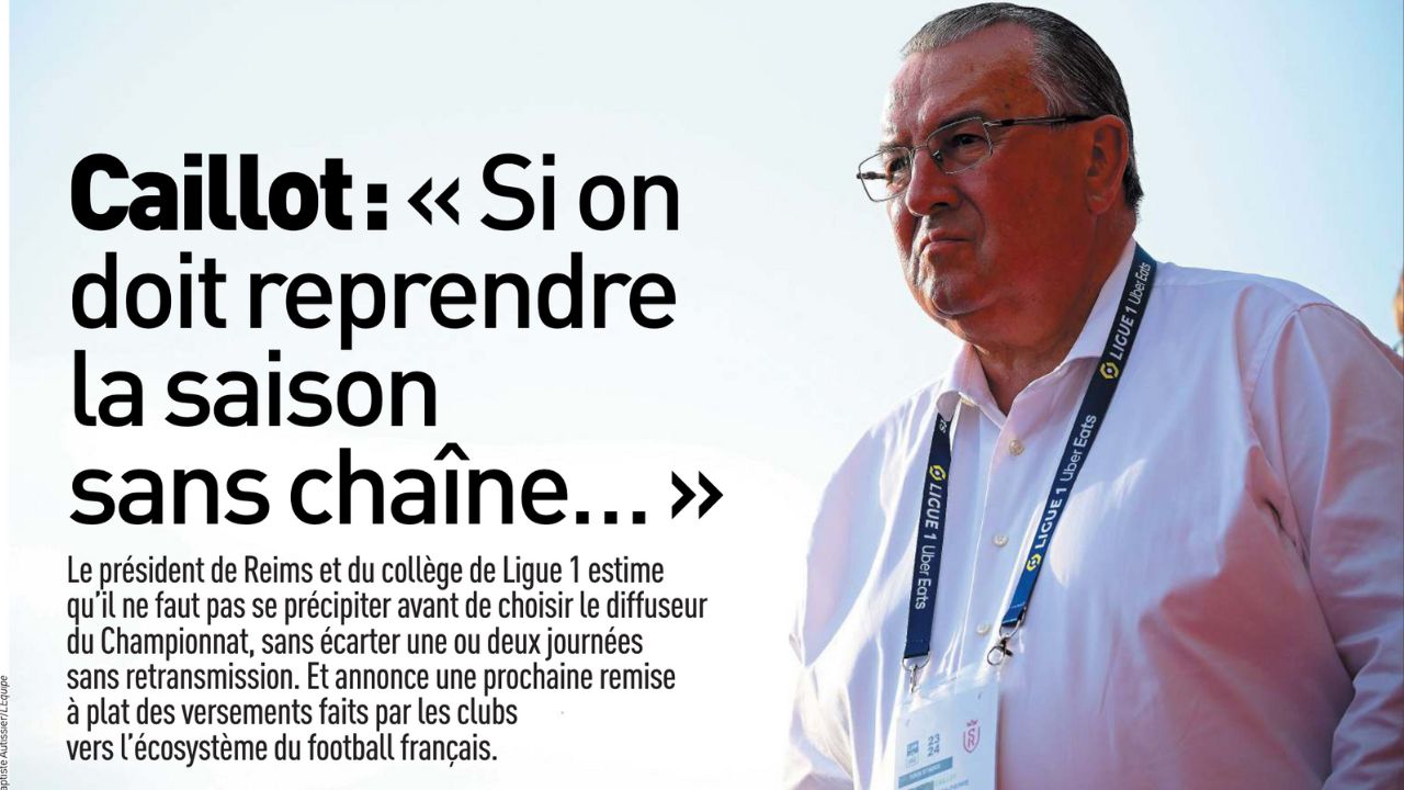 « Si on doit reprendre la saison sans chaîne… » L’étonnante interview de Jean-Pierre Caillot (Reims)