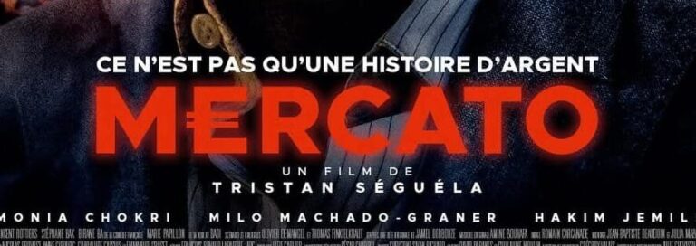 Mercato, le film très attendu sur les coulisses du monde du football avec Jamel Debbouze