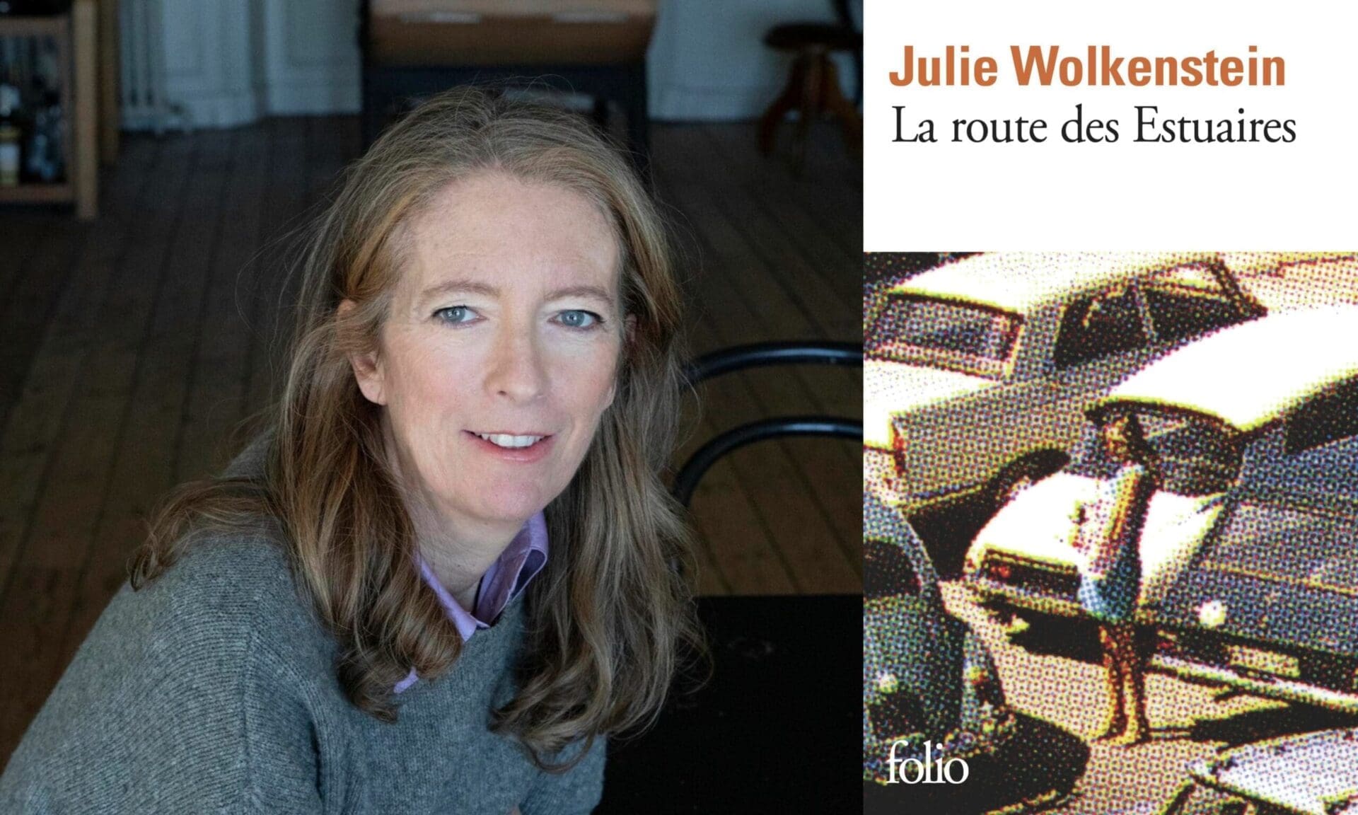 “La Route des Estuaires” : Julie Wolkenstein face aux silences de l’enfance