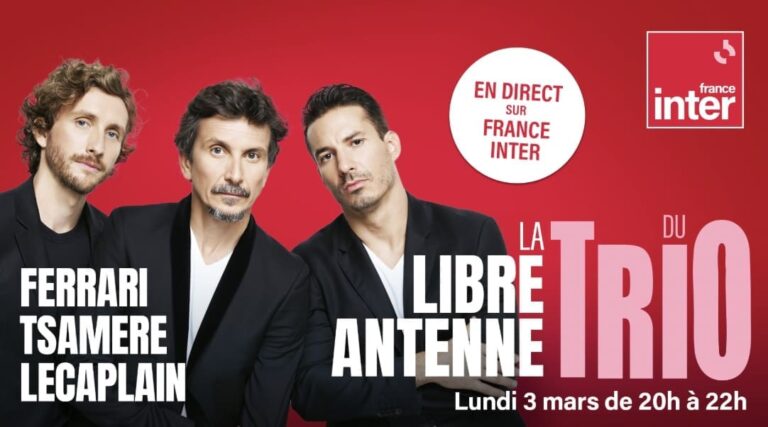 Le Trio Ferrari-Tsamere-Lecaplain s'empare de France Inter pour une soirée libre-antenne déjantée