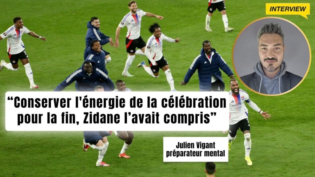 Manchester OL prepa mentale Julien Vigant