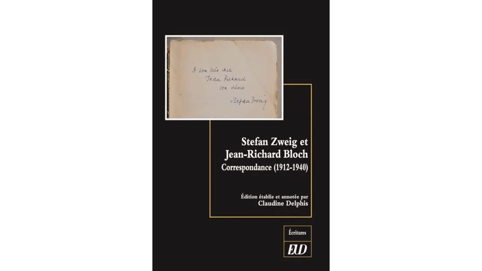 Un livre rassemble les lettres de Stefan Zweig et Jean-Richard Bloch