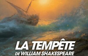 « La Tempête » au théâtre du Nord-Ouest : plongée envoûtante dans le théâtre magique de Shakespeare
