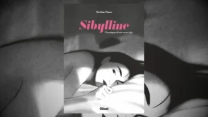 « Sibylline » : une BD poignante sur la réalité silencieuse de la prostitution étudiante