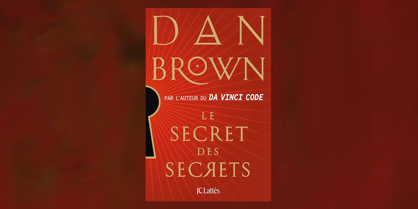 Dan Brown publie « Le Secret des secrets », un nouveau thriller ésotérique autour de Robert Langdon