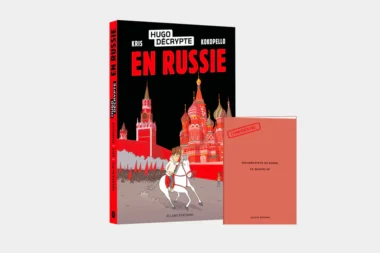 HugoDécrypte se lance en BD - mille ans d’histoire russe pour comprendre Poutine