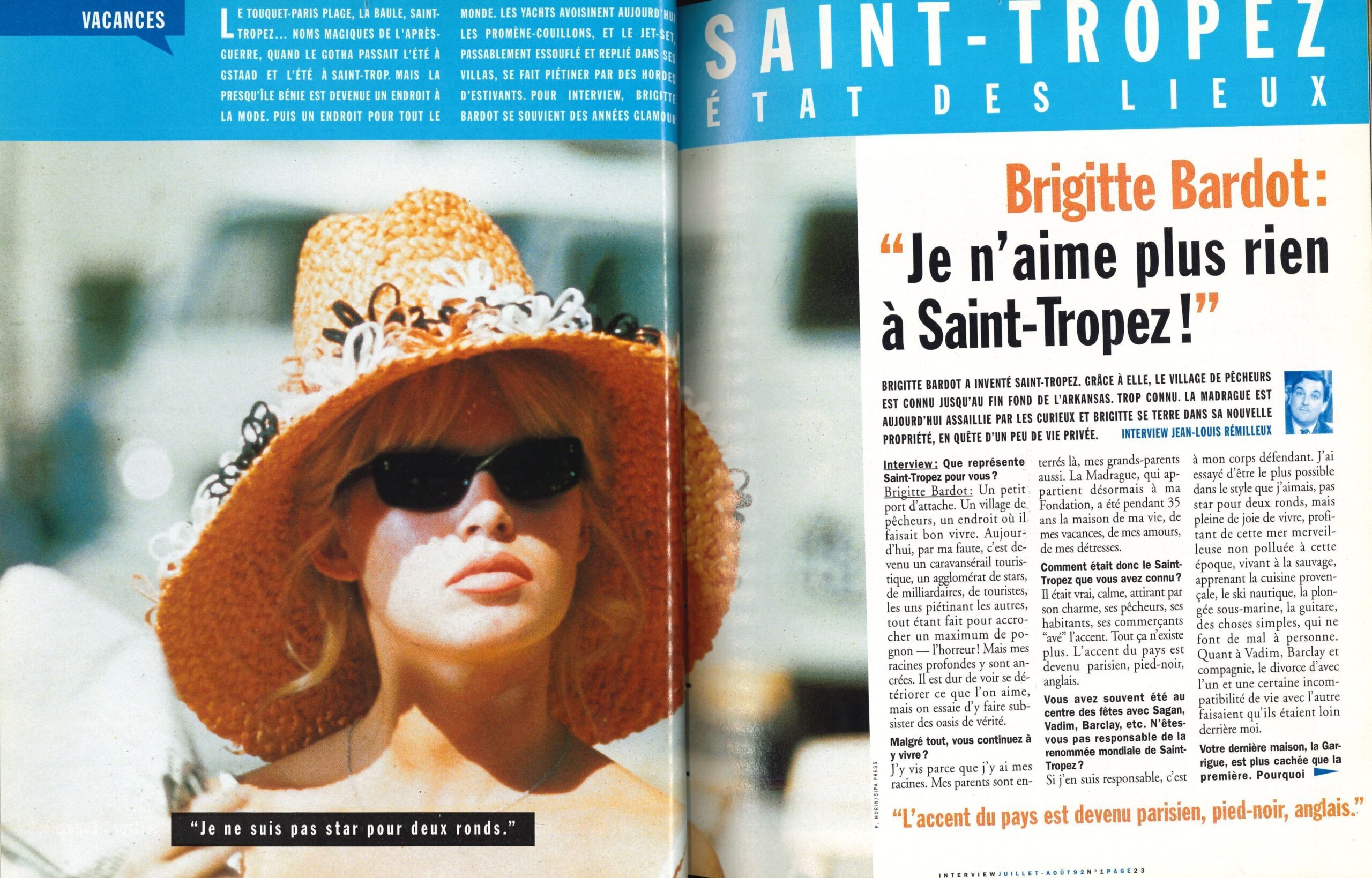 Mort De Brigitte Bardot. L&Rsquo;Interview Qu&Rsquo;Elle Nous Avait Donnée Pour Le Premier Numéro D&Rsquo;Entrevue: « Par Ma Faute, Saint-Tropez Est Devenu Un Carnaval Touristique, Une Agglomération De Stars, De Milliardaires… »