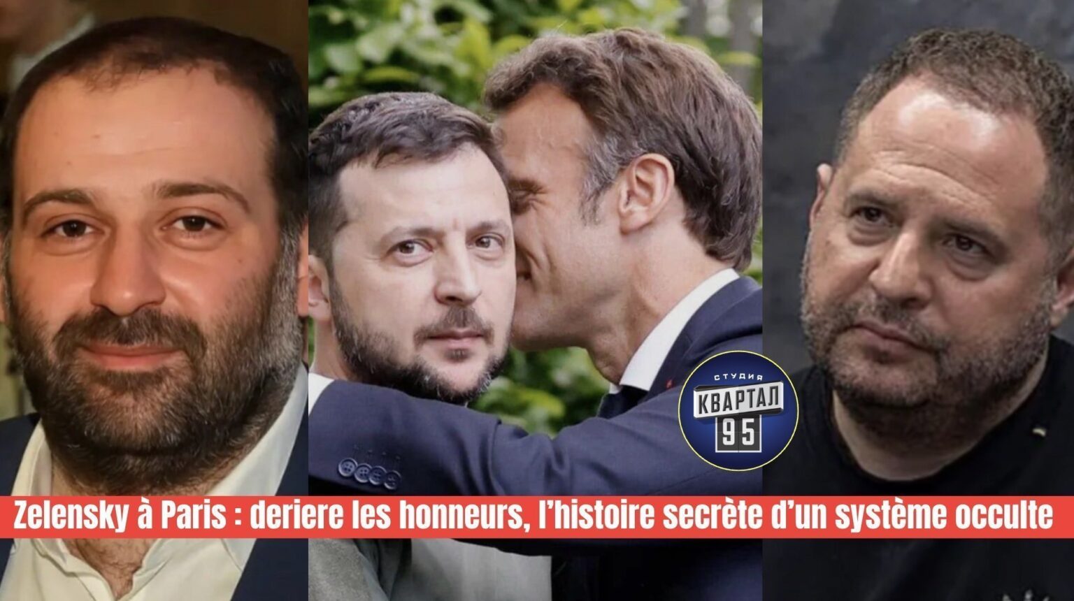 Zelensky à Paris : derrière les honneurs, l’histoire secrète d’un système occulte