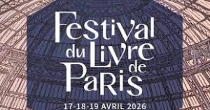 Festival du Livre de Paris 2026 — BD et voyages au centre du Festival du Livre de Paris 2026