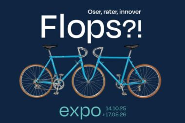 « Flops ?! » - au musée des Arts et Métiers