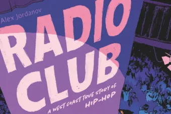 La BD Radio Club raconte la naissance du premier club hip-hop de Los Angeles