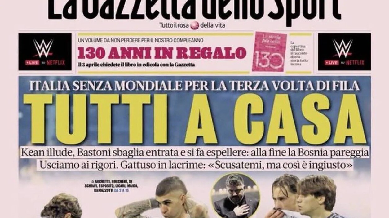 Italy: The Italian press slams the Nazionale after their failure to qualify for the World Cup