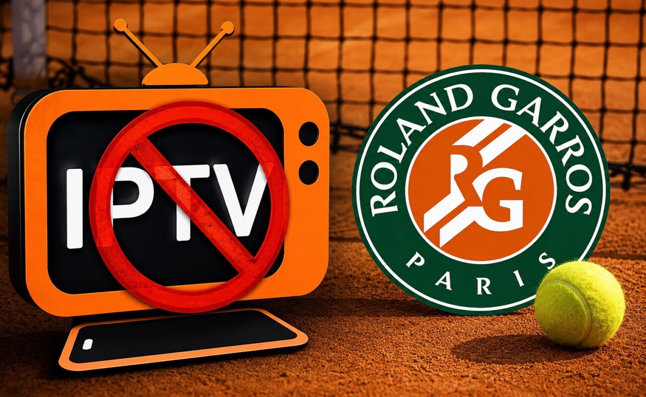 IPTV : la France dégaine le blocage en temps réel du piratage pendant Roland-Garros