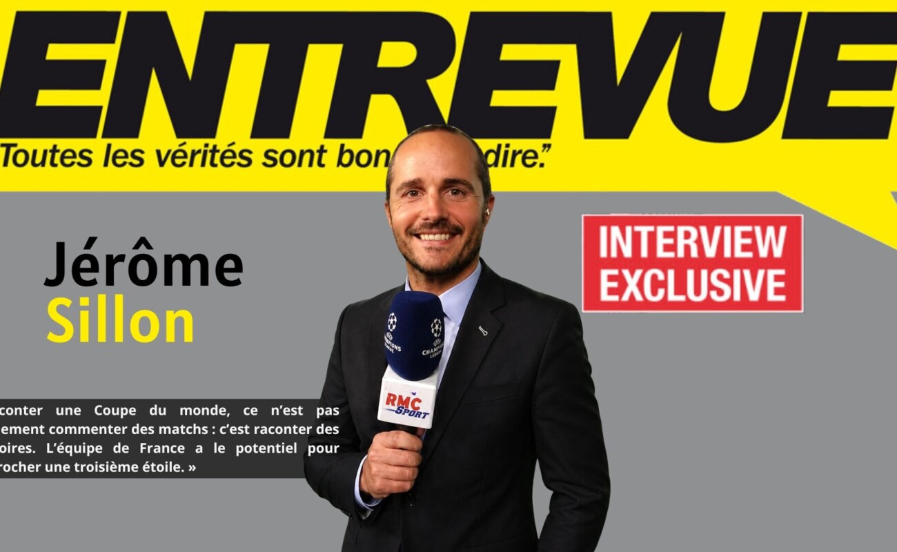 Jérôme Sillon : "Commenter une Coupe du monde, c’est le graal quand on est journaliste sportif"
