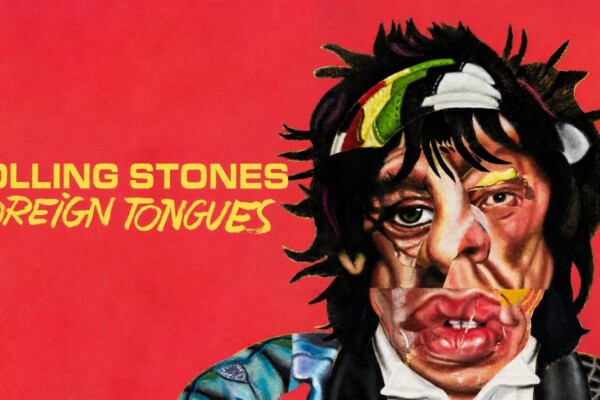 Foreign Tongues : les Rolling Stones annoncent leur 25e album studio pour le 10 juillet