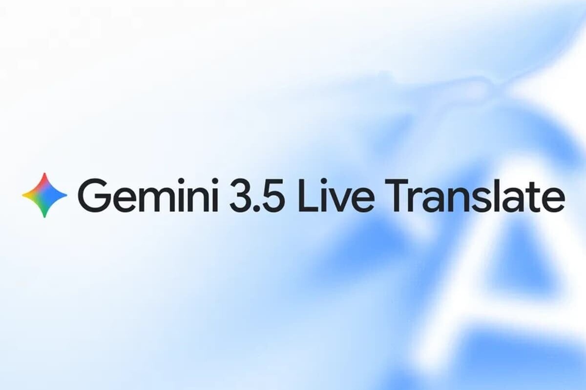 Google lance Gemini 3.5 Live Translate pour traduire en temps réel dans 70 langues