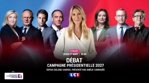 Présidentielle : LCI diffusera le 27 août le premier grand débat télévisé avec 7 candidats