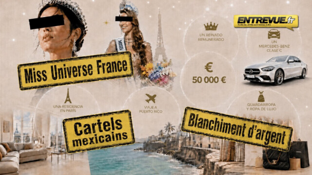 Cartels mexicains - Miss Universe France : 50.000€, mercedes et appartement.. les dessous explosifs des cadeaux proposés