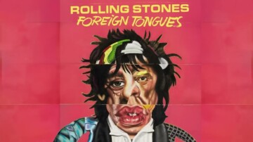 Les Rolling Stones frappent encore fort avec leur 25e album « Foreign Tongues »