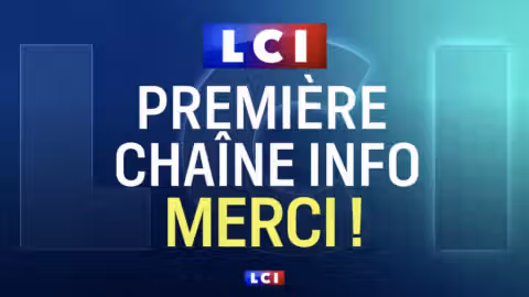 LCI revendique la place de première chaîne info de France et remercie ses téléspectateurs: «Nous avons écrit une page de notre histoire»