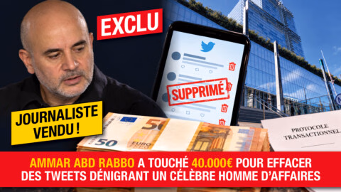 Ammar Abd Rabbo a touché 40.000€ pour effacer des tweets dénigrant un célèbre homme d’affaires: un drôle de marchandage pour un journaliste décoré sous Macron