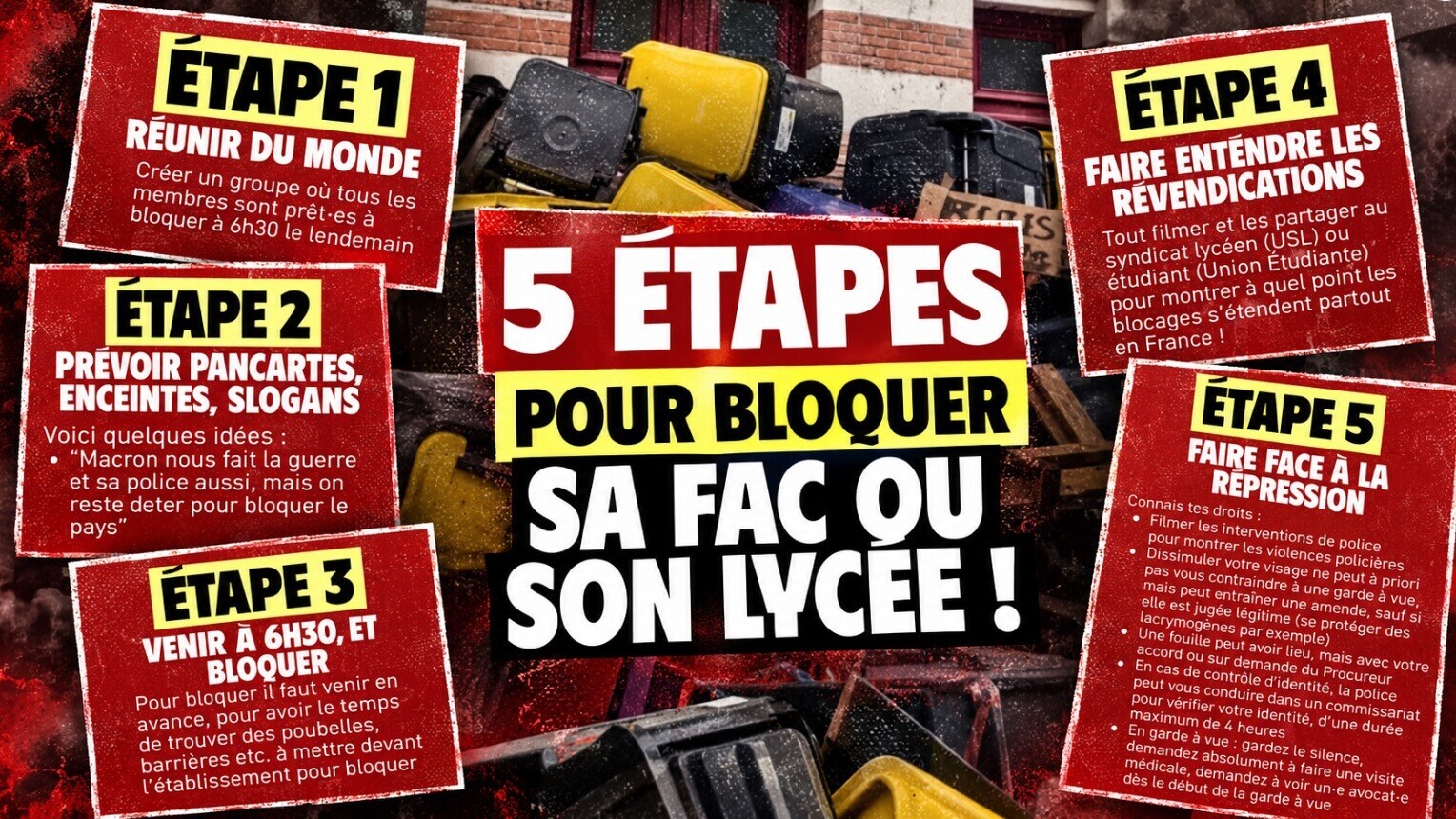 Poubelles, barrières, police, garde à vue : le guide hallucinant diffusé aux lycéens par l’USL et l’Union Étudiante pour «bloquer le pays»