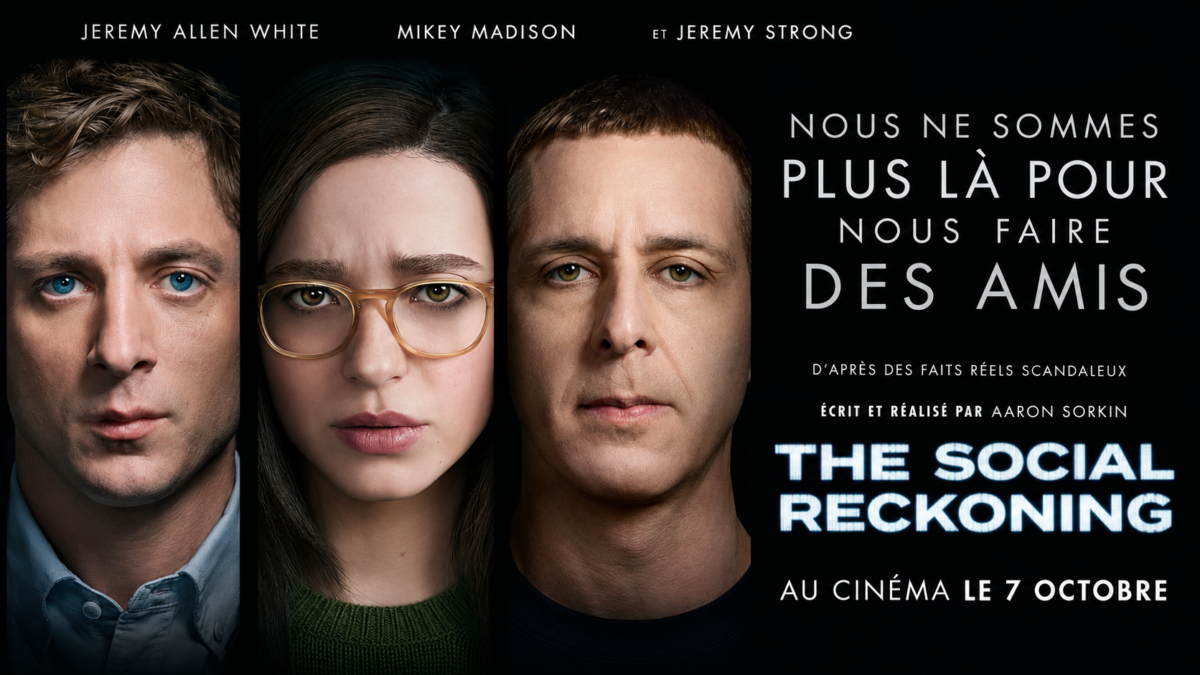 « The Social Reckoning » : Aaron Sorkin plonge dans les coulisses de Facebook avec un casting de premier plan